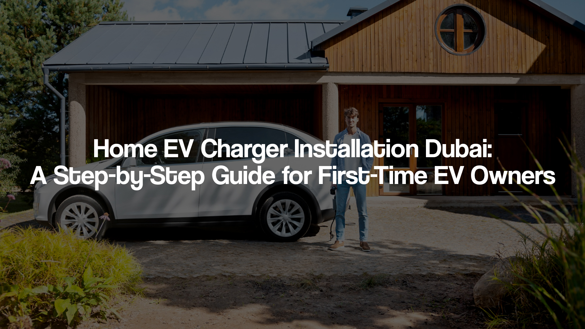 Modern Home EV Charger Installation Dubai with smart charging features